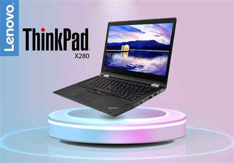 Lenovo ThinkPad X280 12.5" Business Laptop Intel Core i5 – Review
