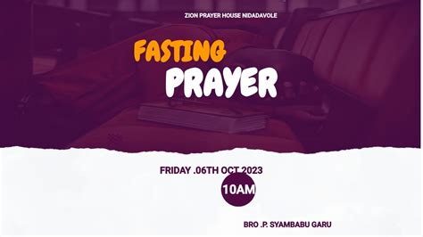 Friday Fasting Prayer Zion Prayer House Nidadavole