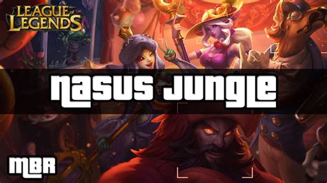 Archduke Nasus Jungle League Of Legends Hd Youtube