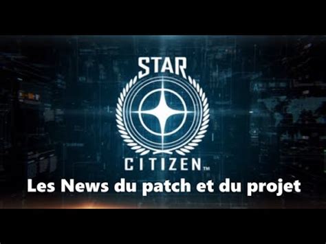 FR Star Citizen News sur l ISC récent et le test Evocati du Week End