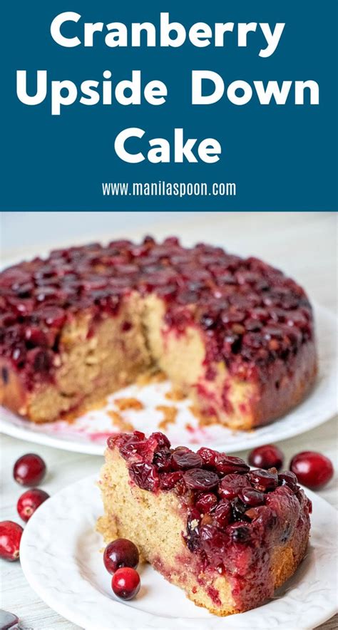 Cranberry Upside Down Cake Manila Spoon Cranberry Upside Down Cake