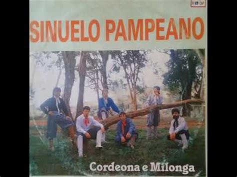 01 Sinuelo Pampeano Grupo Sinuelo Pampeano 1989 YouTube