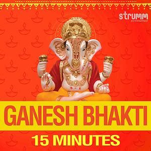 Vakratunda Mahakaya Song Download by Anuradha Paudwal – Ganesh Bhakti - 15 Minutes @Hungama