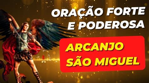 OraÇÃo Forte E Poderosa De SÃo Miguel Arcanjo ProteÇÃo Coragem E