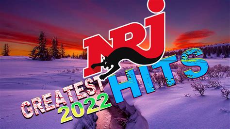 THE BEST NRJ MUSIC HIT 2022 NRJ URBAN HITS 2022 MUSIQUE 2022