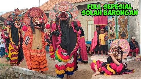 Rampak Singo Barong Full Sepesial Solah Barongan Jaranan Tri Budaya