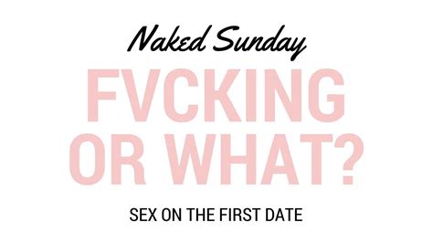 Sex On The St Date Naked Sunday YouTube