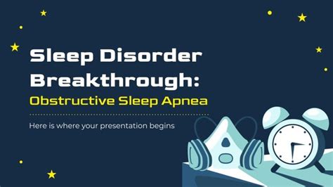 Sleep Disorder Breakthrough Obstructive Sleep Apnea