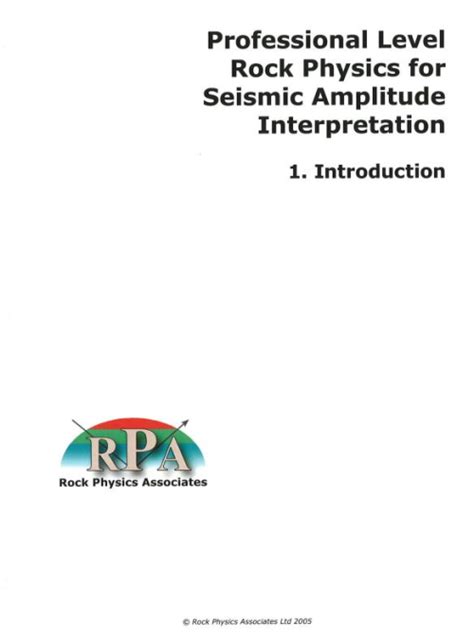Professional level rock physics for seismic amplitude interpretation ...