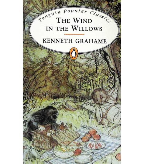 Wind In The Willows Penguin Popular Classics Kenneth Grahame