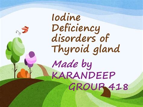 Iodine deficiency disorders of thyroid gland