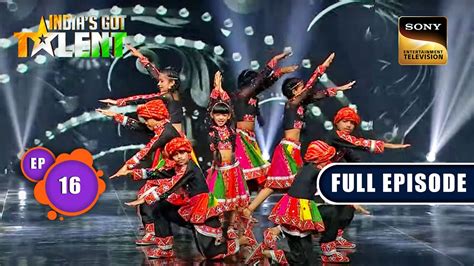 Indias Got Talent S10 Judge S Challenge Ep 16 FE 17 September