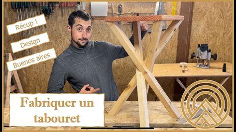 Fabriquer Un Tabouret Design Avec Assemblage Youtube