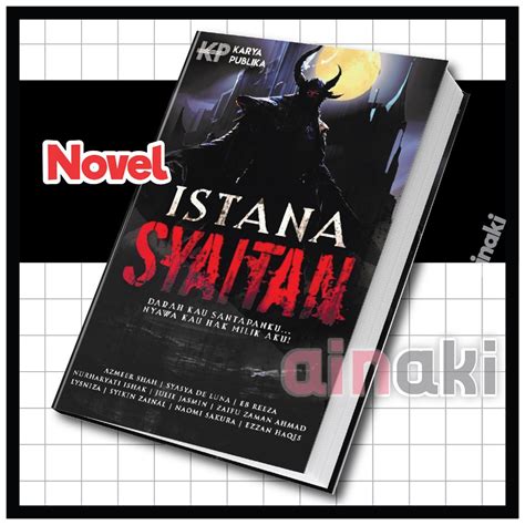 Istana Syaitan Buku Novel Seram Cerita Seram Kisah Misteri Kisah Hantu