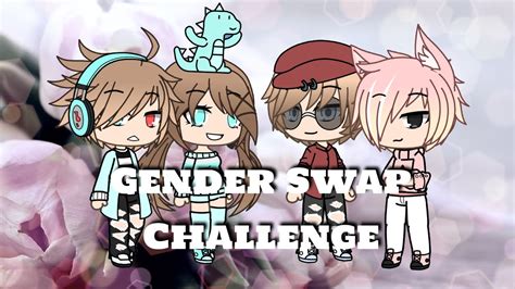 Gender Swap Challenge Gacha Life Youtube