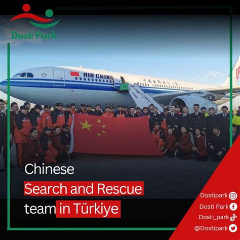 Dosti Park On Twitter China Search And Rescue Team In T Rkiye