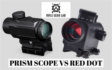 Prism Scope vs Red Dot Sight: Which to Choose?