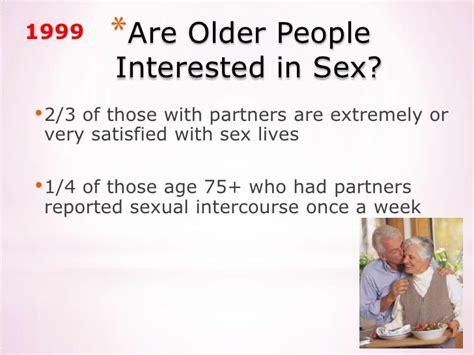 Older Adult Sexuality And Complications Of Dementia