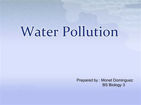 Water pollution ppt | PPT