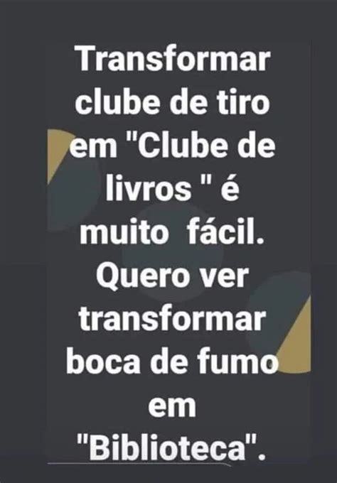 E aí ces não tão afim de ensinar aos traficantes Inglês Talvez