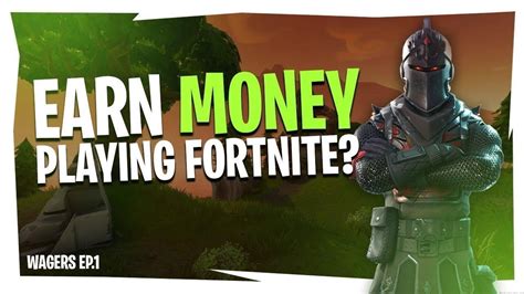 How To Make Money Playing Fortnite 2020 Youtube