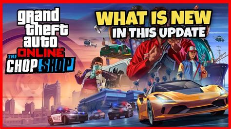 Gta Online The Chop Shop Dlc Update Everything That Is New In This