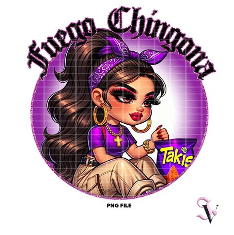 Fuego Chingona Chicana Chola Chibi Style Latina Shirt Png For Dtf Iron On Print Sublimation