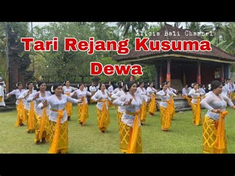 Tari Rejang Kusuma Dewa Oleh Sanggar Tari Ratna Kencana Br Yeh Kuning