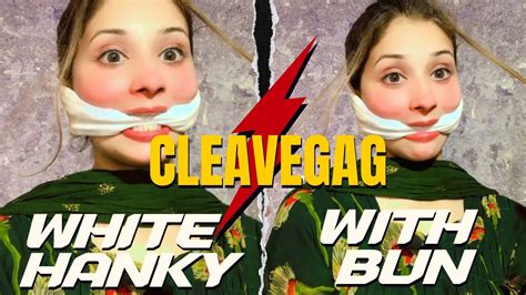 Cleave Gag With White Hanky With Bun Aqsaadil Cleave Gag Challenge