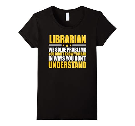 Librarian Job T Shirt T For Coworker Librarian Shirt 4lvs