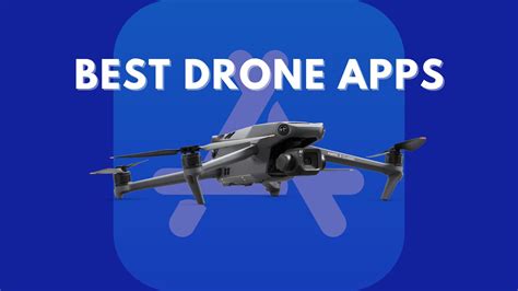 Some Of The Best Iphone Apps For Drone Pilots