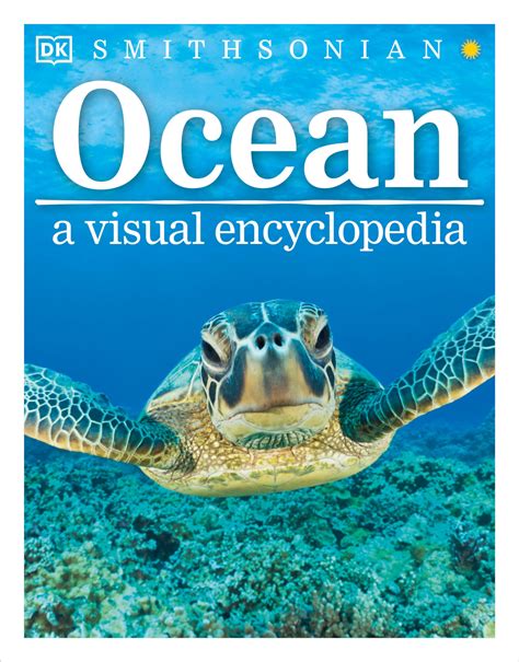 Ocean: A Visual Encyclopedia (DK Children's Visual Encyclopedias): DK
