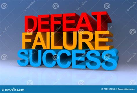 Defeat Failure Success On Blue Stock Illustration Illustration Of