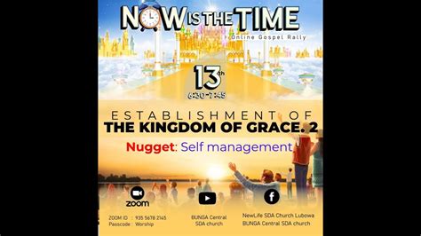 The Establishment Of The Kingdom Of Grace Part Day 13082021 Youtube