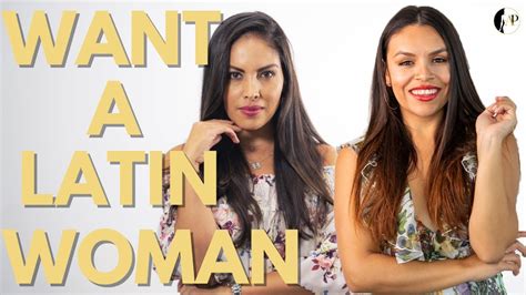 How To Attract A LATINA YouTube
