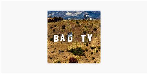 ‎Bad TV | A Reality TV Recap Podcast Program on Apple Podcasts