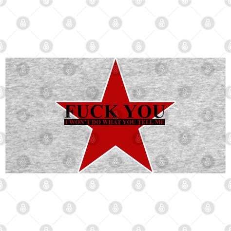 Fuck You I Won T Do What You Tell Me Rage Against The Machine Baseball T Shirt TeePublic