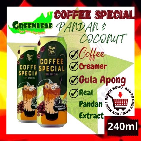 Three Tea Teh C Special Sarawak Kopi Ml Gula Apong Sarawak Caramel