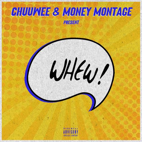 Chuuwee Money Montage Whew Lyrics Genius Lyrics