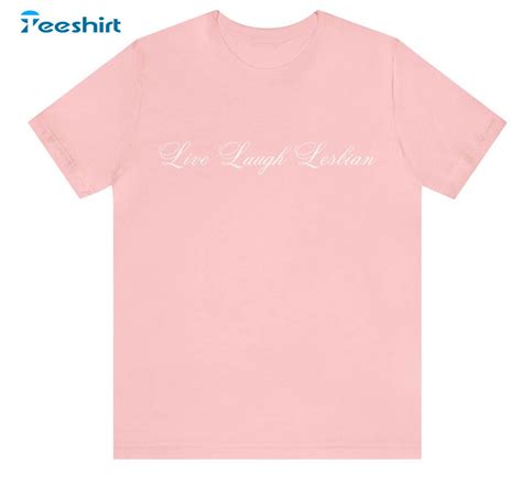 Lgbt Queer Live Laugh Lesbian Pride Month Shirt