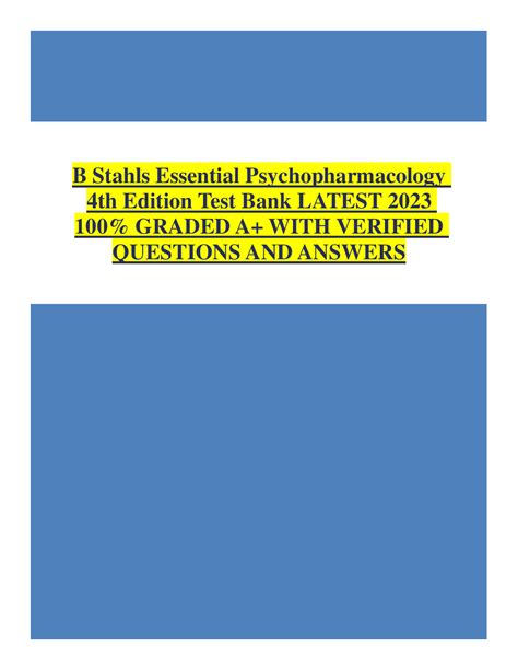 TB Stahls Essential Psychopharmacology 4th Edition Test Bank Browsegrades