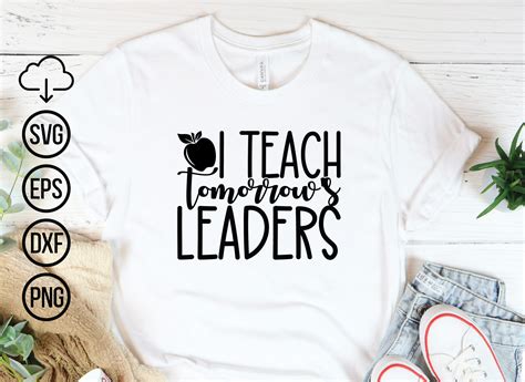I Teach Tomorrow's Leaders, Teacher Svg Graphic by Svg Design