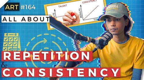 Repetition And Consistency