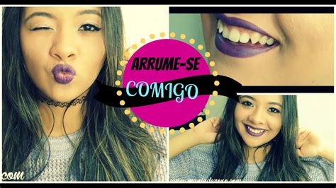 Arrume Se Comigo Get Ready With Me Youtube