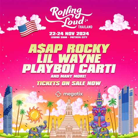 Megatix 🇺🇸 Rolling Loud Thailand 2024 Usd