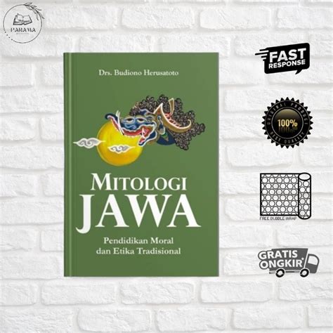 Jual Mitologi Jawa Pendidikan Moral Dan Etika Tradisional Shopee