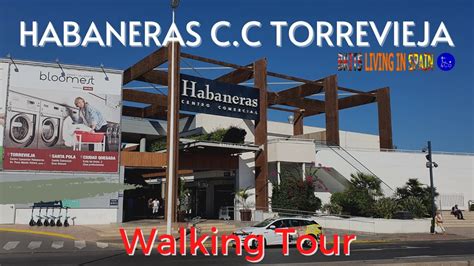 Habaneras Commercial Centre Torrevieja Walking Tour November 2022 4K