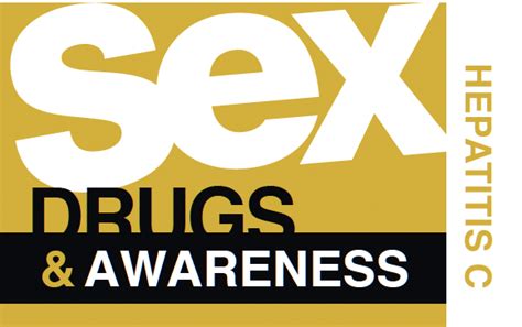 Sex Drugs Awareness Hepatitis C SAGE