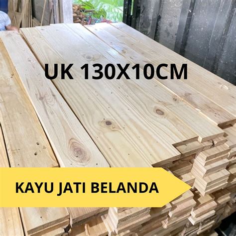 Jual Kayu Papan Jati Belanda Uk X Cm Sudah Di Amplas Halus