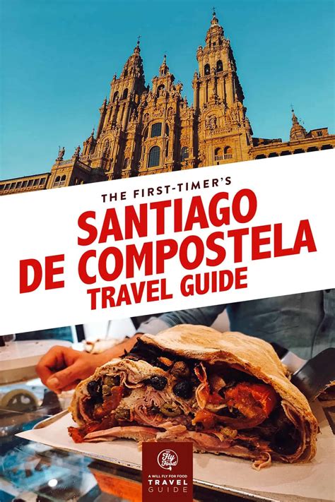 Visit Santiago de Compostela: Travel Guide to Spain | Will Fly for Food